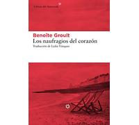 Los naufragios del corazón