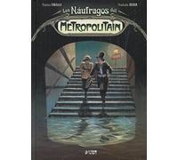 Los Náufragos Del Metropolitain