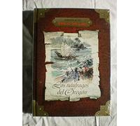 Los naufragos del Oregón: Vol.(7)