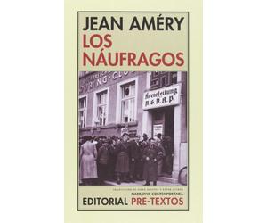 Los náufragos: Die Schiffbrüchigen (Narrativa Contemporánea)