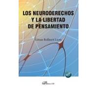 Los neuroderechos y la libertad de pensamiento