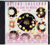 Los Nikis,Aviador Dro,Hombres G,Rubi y Los Casinos,Un Pinguino En Mi Ascensor,Javier Krahe,Burning,Malevaje,Gatos Locos,Fernando Marquez - Discos Lollipop 20 Años De Musica 1982-2002