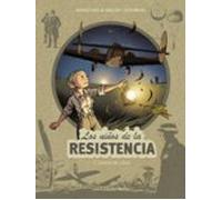 Los Niños De La Resistencia 7. Caídos Del Cielo