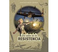 Los niños de la Resistencia 7. Caídos del cielo