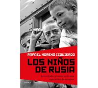 Los niños de Rusia: La verdadera historia de una operación de retorno (Contrastes)