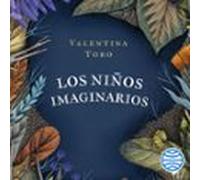 Los Niños Imaginarios (audiolibro)