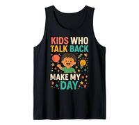Los niños que hablan de nuevo hacen mi día Camiseta sin Mangas