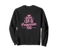 Los niños también Pueden ser Princesas Sudadera