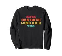 Los niños también Pueden Tener Pelo Largo para niños y Hombres Sudadera