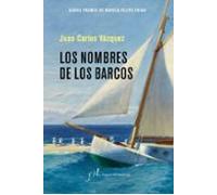 Los nombres de los barcos: 1 (Narrativa)
