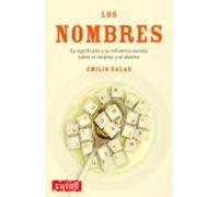 Los Nombres: Su Significado Y Su Influencia Secreta Sobre El Cara Cter