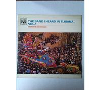 Los Norte Americanos - The band I heard in Tijuana. Volume 1. VINYL 12" LP