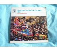 Los Notre Americanos - LOS NOTRE AMERICANOS Band I Heard in Tijuana Vol 2 LP