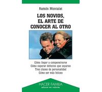 Los novios. El arte de conocer al otro: 18 (Hacer Familia)