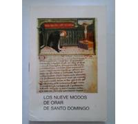 Los nueve modos de orar de Santo Domingo
