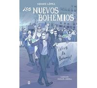 Los nuevos bohemios (JUVENIL (+14))