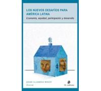 Los Nuevos Desafíos Para América Latina: Economía Equidad Participació