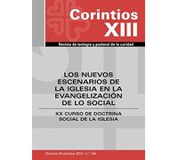Los nuevos escenarios de la iglesia en la evangelización de lo social: XX Curso de Doctrina Social de la Iglesia (Corintios xiii)