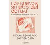 Los Nuevos Sujetos Del Actuar