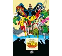 Los Nuevos Titanes Vol. 1: El Albor De Los Titanes (DC Icons) (Segunda Edición)
