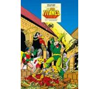 Los Nuevos Titanes vol. 2 de 6: ¡Reencuentro! (DC Icons) (Segunda edición)