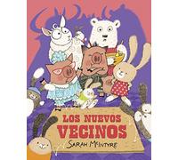 Los nuevos vecinos (INFANTIL)