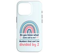 Los números impares NO se Pueden Dividir por Dos, Divertido Profesor de matemáticas Carcasa para iPhone 16 Pro