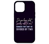 Los números impares NO se Pueden Dividir por Dos, Divertido Profesor de matemáticas Carcasa para iPhone 12 Pro MAX