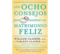 Los Ocho Consejos Para Mantener Un Matrimonio Feliz
