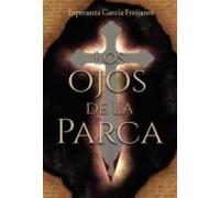 Los Ojos De La Parca