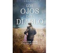 Los ojos del diablo: ¿Se puede amar a quien se odia? (SIN COLECCION)