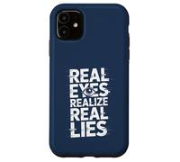 Los Ojos Reales se Dan Cuenta de mentiras Reales Carcasa para iPhone 11