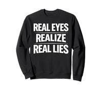 Los Ojos Reales se Dan Cuenta de mentiras Reales Conciencia Verdad Pensador crítico Sudadera