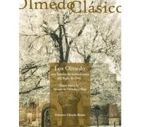 LOS OLMEDO, UNA FAMILIA DE ACTORES DEL SIGLO DE ORO: TEATRO BREVE DE ALONSO DE OLMEDO, EL MOZO (Olmedo Clásico)