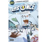 Los Once 8. El Torneo de los Elegidos (Superhéroes Roberto Santiago)