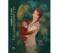 Los orangutanes y yo
