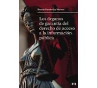 Los Órganos De Garantía Del Derecho De Acceso A La Información Pública
