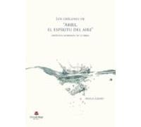 Los Orígenes De Ariel: El Espíritu Del Aire