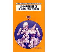 Los orígenes de la mitología griega: 179 (Universitaria)