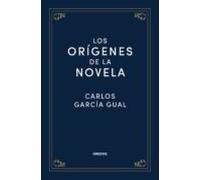 Los orígenes de la novela (Biblioteca de Estudios Clásicos Gredos)