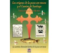 Los Origenes De La Pesca Con Mosca Y El Camino De Santiago: La Au Tent