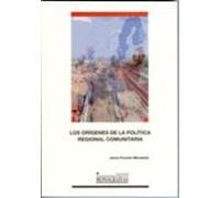 Los orígenes de la política regional comunitaria
