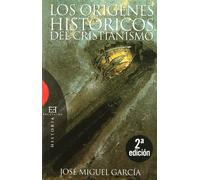 Los orígenes históricos del cristianismo (Ensayo)
