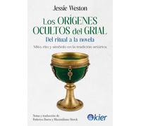 Los Orígenes ocultos del grial