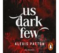 Los Oscuros 1 - Us Dark Few (edición En Español) (audiolibro)