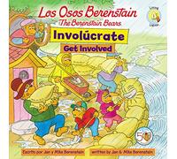 Los osos Berenstain Involúcrate/ The Berenstain Bears Get Involved (Los osos Berenstain/ Berenstain Bears: Living Lights)