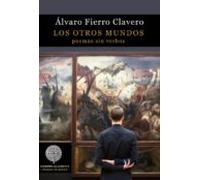 los otros mundos: poemas sin verbos