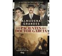 Los Pacientes Del Doctor García (Episodios De Una Guerra Interminable 4)