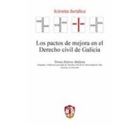 Los pactos de mejora en el Derecho civil de Galicia
