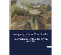 Los Padecimientos del Joven Werther